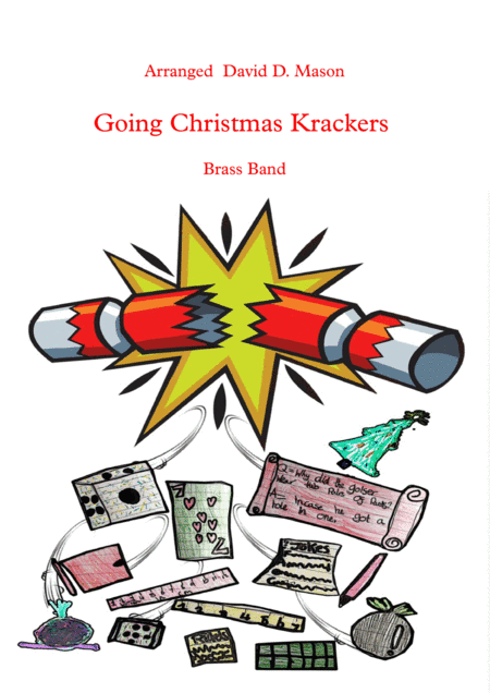 Going Christmas Krackers (Brass Band) (arr. David D. Mason)