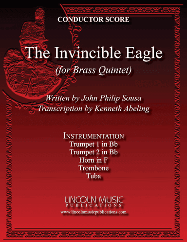 March - The Invincible Eagle (for Brass Quintet) (arr. Kenneth Abeling)