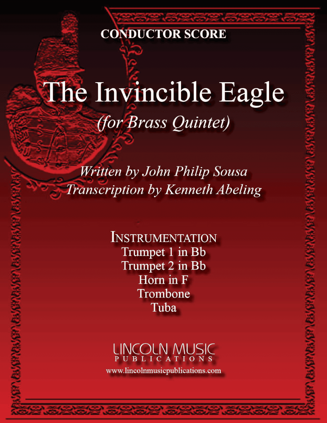 March - The Invincible Eagle (for Brass Quintet) (arr. Kenneth Abeling)