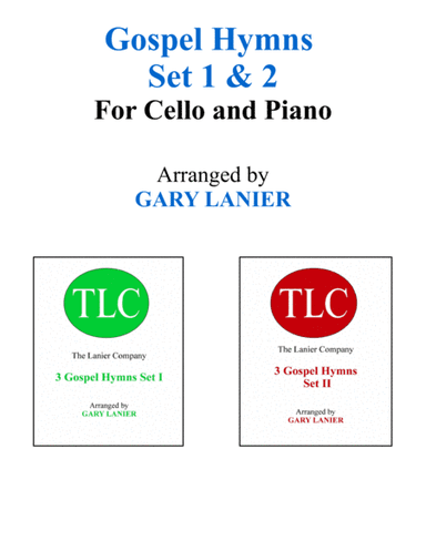 GOSPEL HYMNS Set 1 & 2 (Duets - Cello and Piano with Parts) (arr. Gary Lanier)