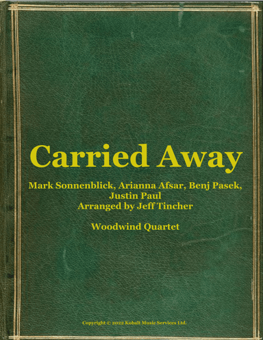 Carried Away (arr. Jeff Tincher)