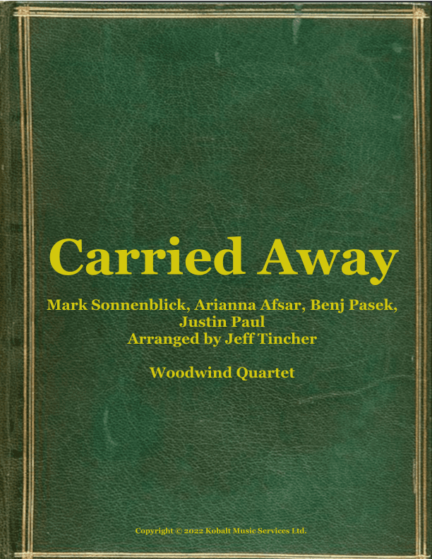 Carried Away (arr. Jeff Tincher)