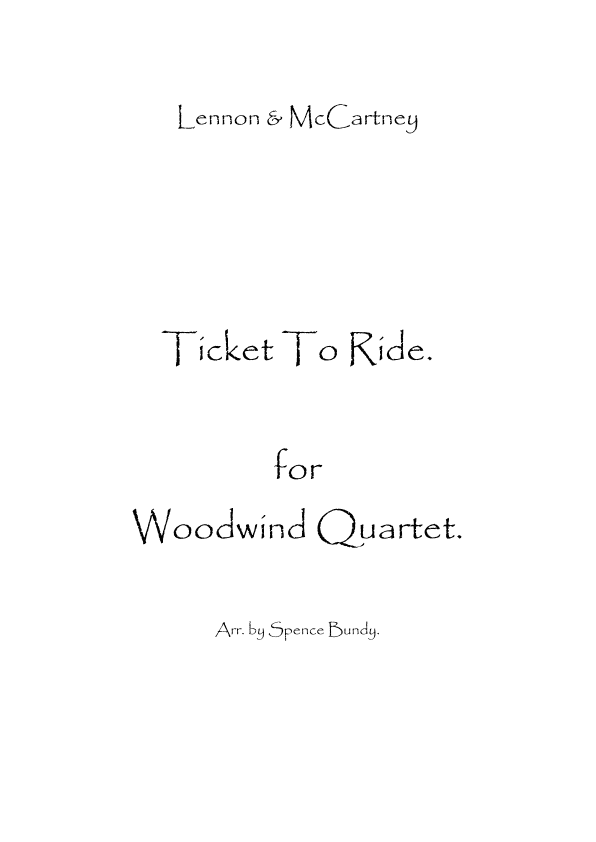 Ticket To Ride (arr. Spence Bundy)