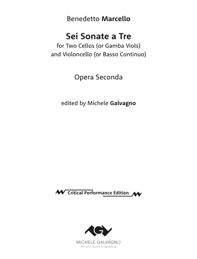 Sei Sonate a Tre for Two Cellos (or Gamba Viols) and Cello (or Basso Continuo) (arr. Michele Galvagno)