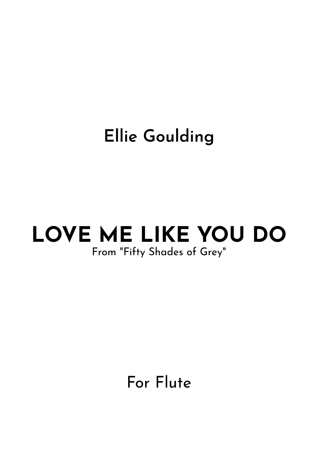 Love Me Like You Do (arr. Jireh J.)