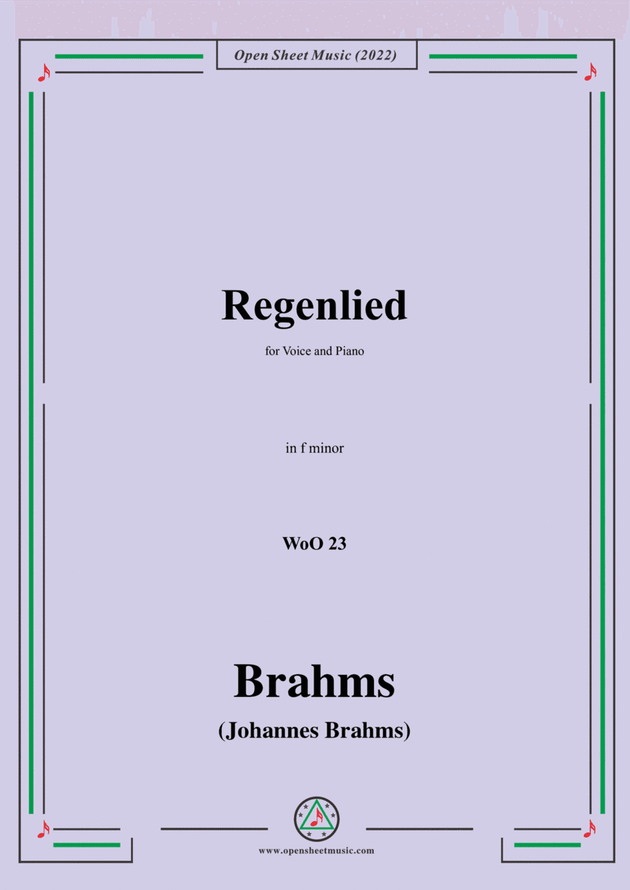 Brahms-Regenlied(Regentropfen aus den Baumen),WoO 23,in f minor,for Voice and Piano (arr. Open Cloud)