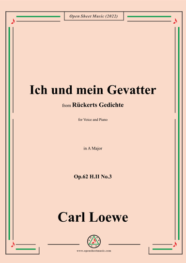 Loewe-Ich und mein Gevatter,Op.62 H.II No.3,in A Major (arr. OSM Press)
