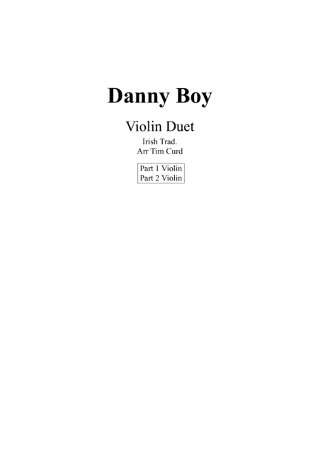 Danny Boy. Violin Duet (arr. Tim Curd.)