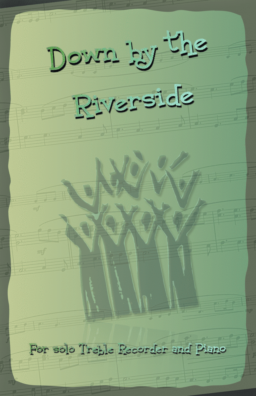 Down by the Riverside, Gospel Song for Treble Recorder and Piano (arr. David McKeown)
