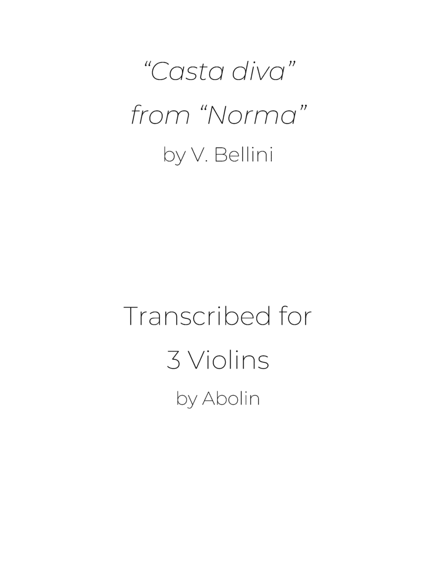 Bellini: "Casta diva" from "Norma" - Violin Trio (arr. Abolin)