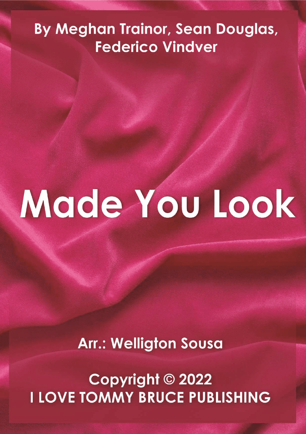 Made You Look (arr. Jose Welligton Sousa de Castro)