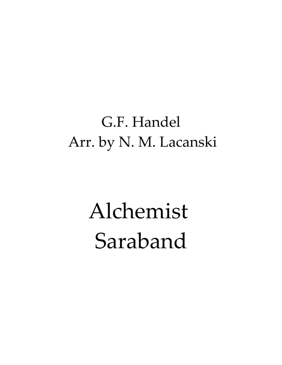 Alchemist Saraband (arr. Nick Lacanski)