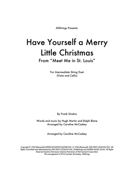 Have Yourself A Merry Little Christmas  from MEET ME IN ST. LOUIS (arr. Caroline McCaskey)