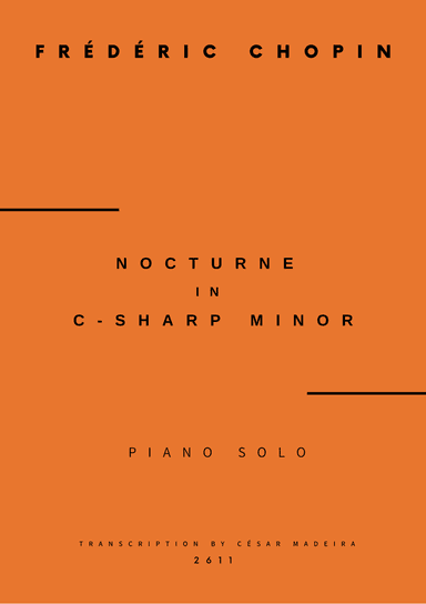 Nocturne No.20 in C Sharp minor - Piano Solo - Original Version (Full Score) (arr. César Madeira)
