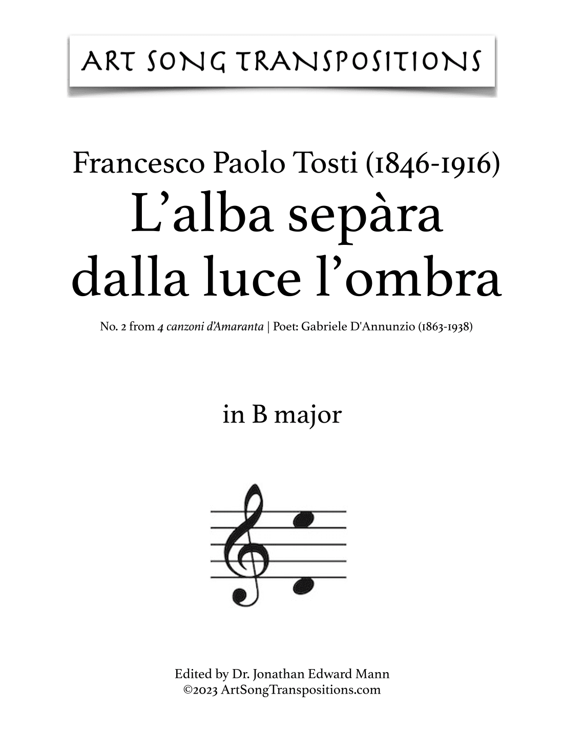 TOSTI: L'alba sepàra dalla luce l'ombra (transposed to B major) (arr. ArtSongTranspositions.com)