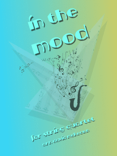 In The Mood (arr. David McKeown)
