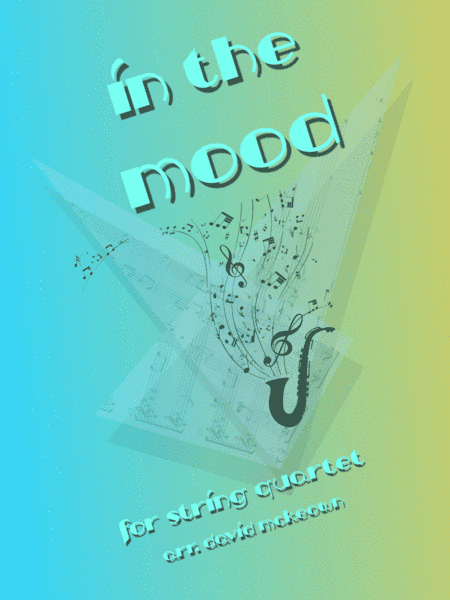 In The Mood (arr. David McKeown)