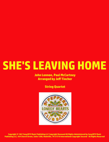 She's Leaving Home (arr. Jeff Tincher)