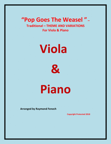 Pop Goes the Weasel - Theme and Variations For Viola and Piano (arr. Raymond Fenech)