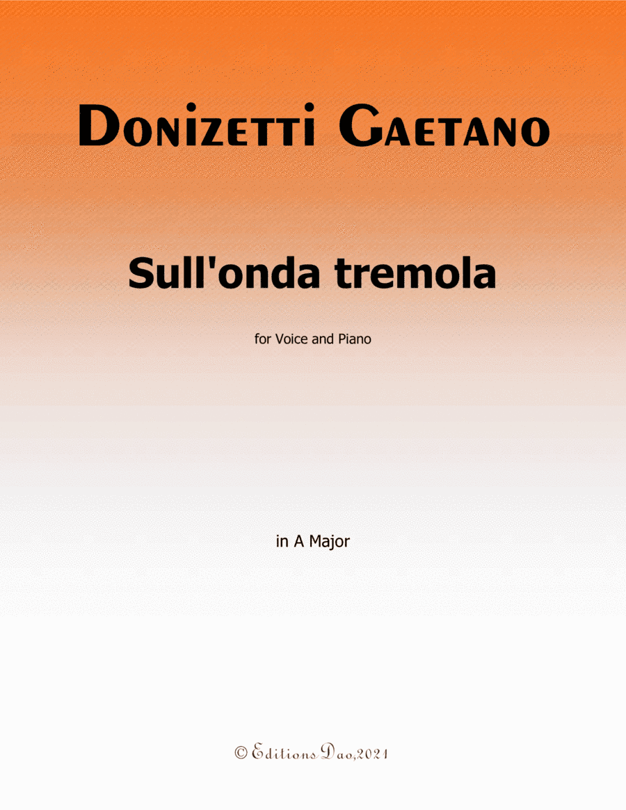 Sull'onda tremola, by Donizetti, in A Major (arr. Editions Dao)
