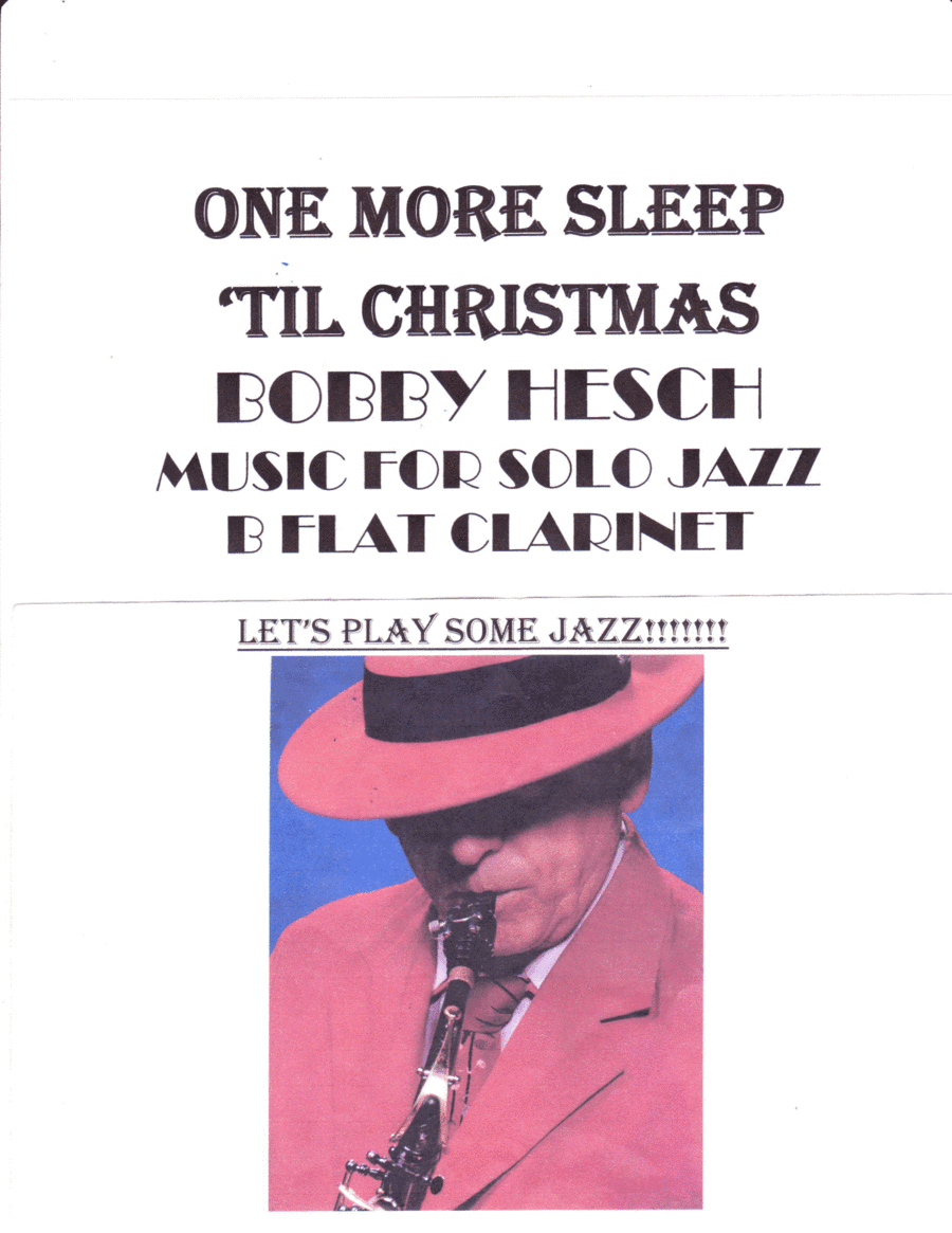 One More Sleep 'til Christmas (arr. Bobby Hesch)