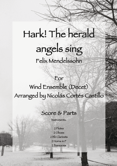 Hark! The Herald Angels Sing - Wind Ensemble (Decet) (arr. Nicolás Cortés Castillo)