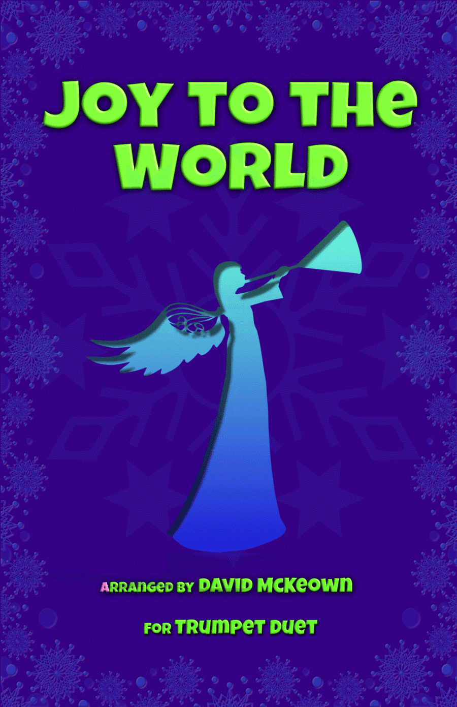 Joy to the World, Jazz Style, for Trumpet Duet (arr. David McKeown)