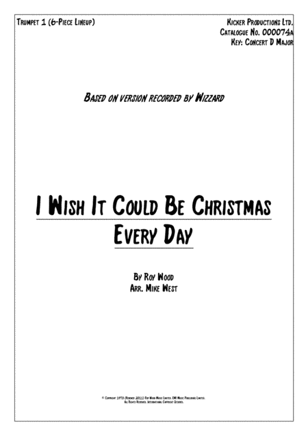 I Wish It Could Be Christmas Every Day (arr. Mike West)