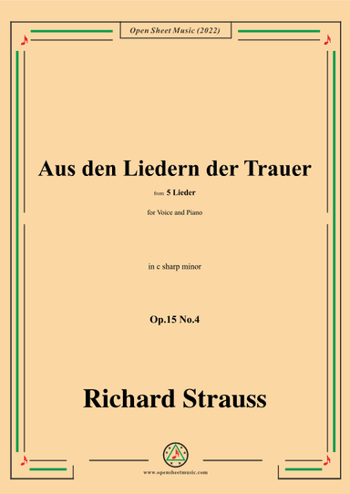 Richard Strauss-Aus den Liedern der Trauer,in c sharp minor (arr. OSM Press)