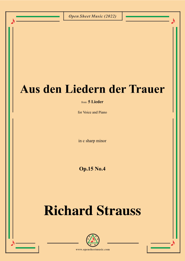 Richard Strauss-Aus den Liedern der Trauer,in c sharp minor (arr. OSM Press)