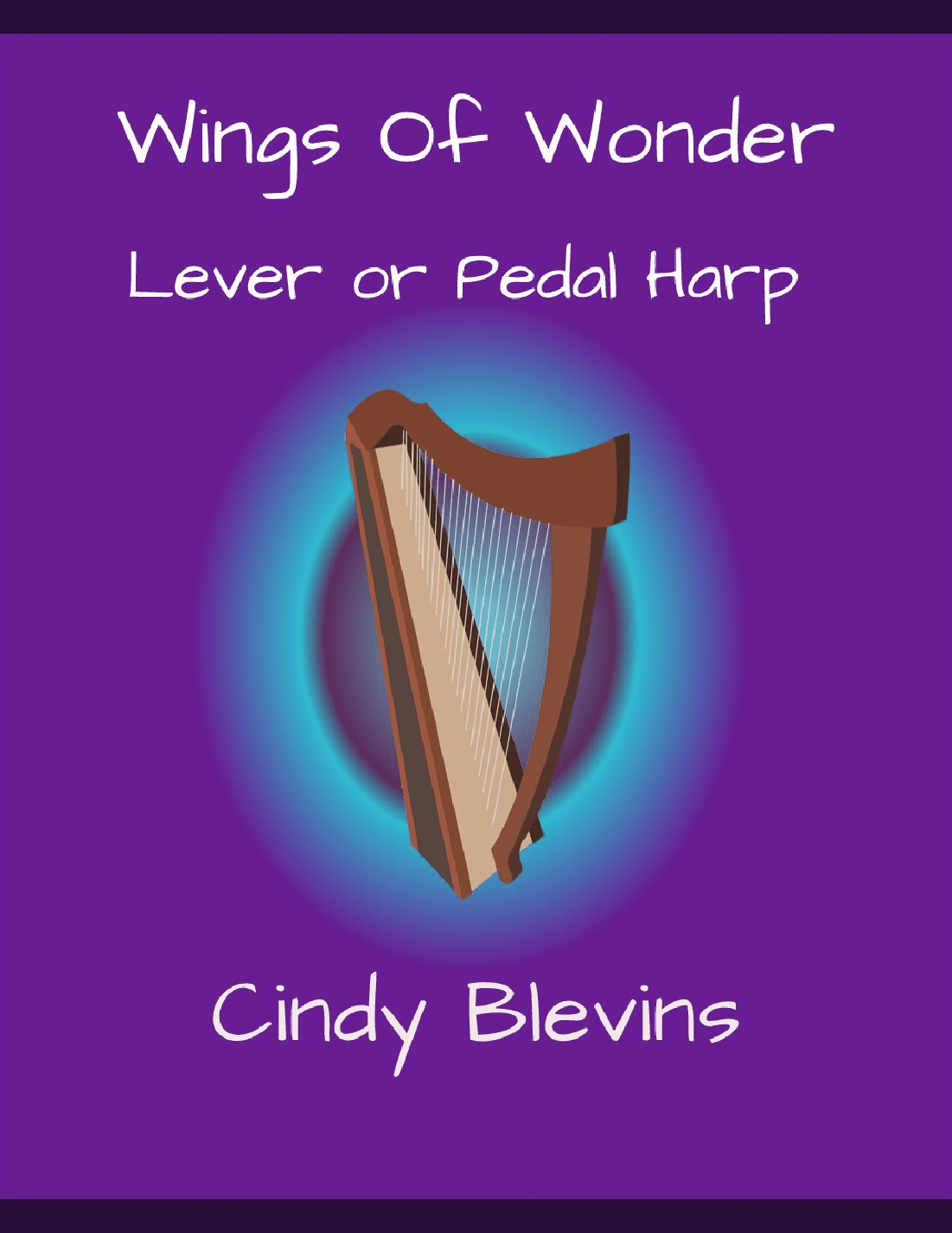 Wings of Wonder, original solo for Lever or Pedal Harp