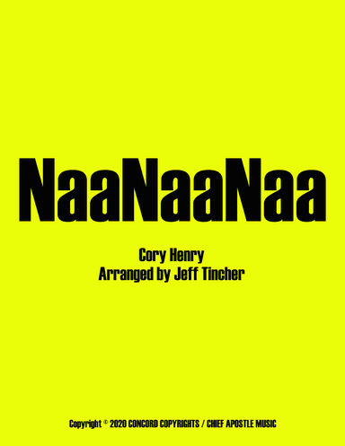 Naanaanaa (arr. Jeff Tincher)