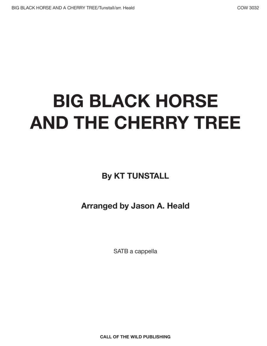 Black Horse And The Cherry Tree (arr. Jason A. Heald)