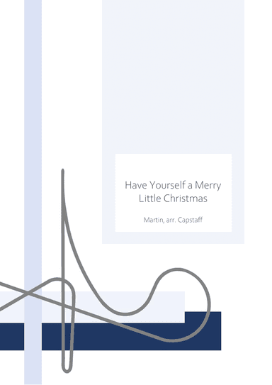 Have Yourself A Merry Little Christmas (arr. Jack Capstaff)