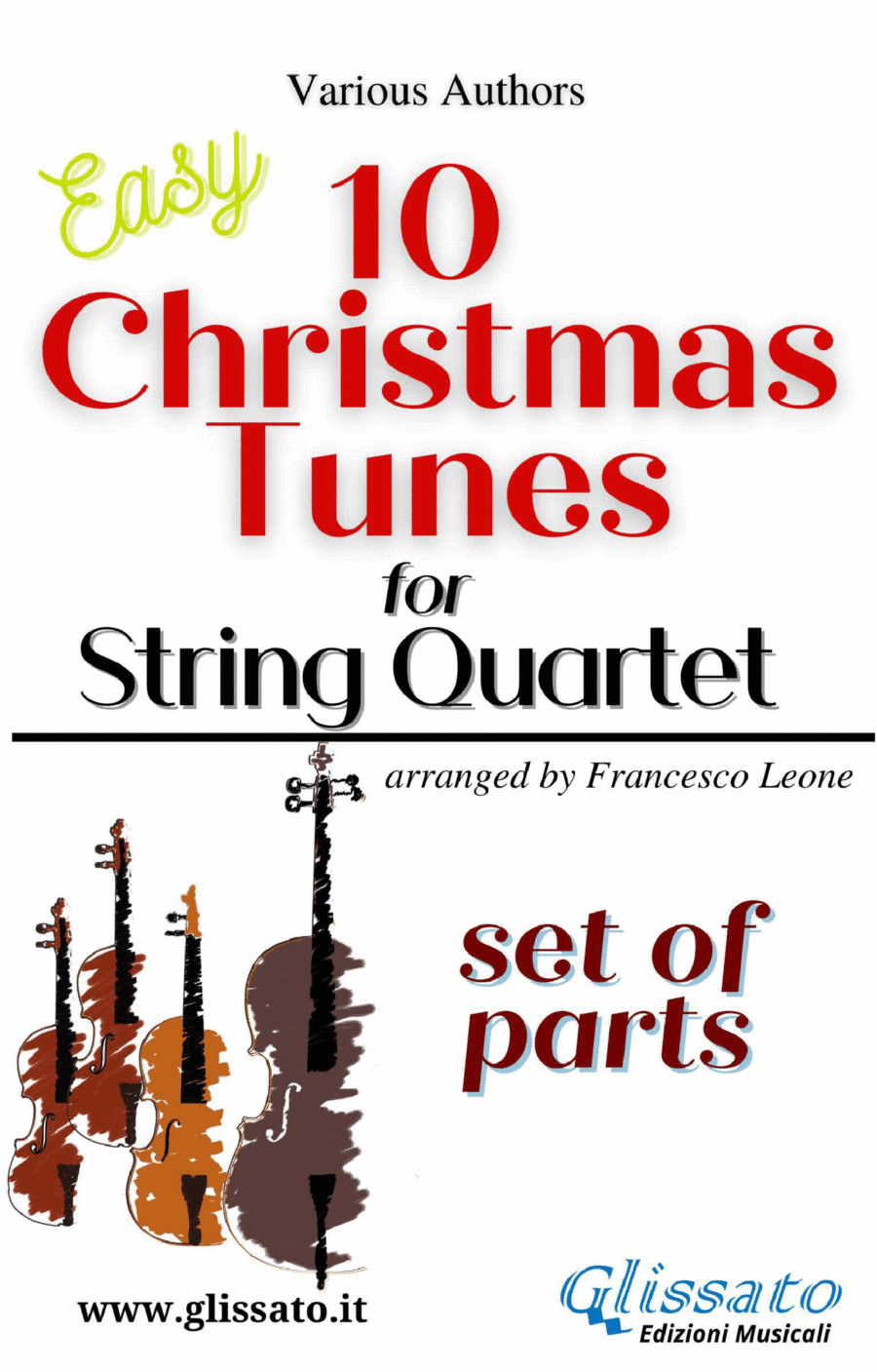 10 easy Christmas Tunes for String Quartet (set of parts) (arr. Francesco Leone)