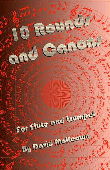 10 Rounds and Canons for Flute and Trumpet Duet