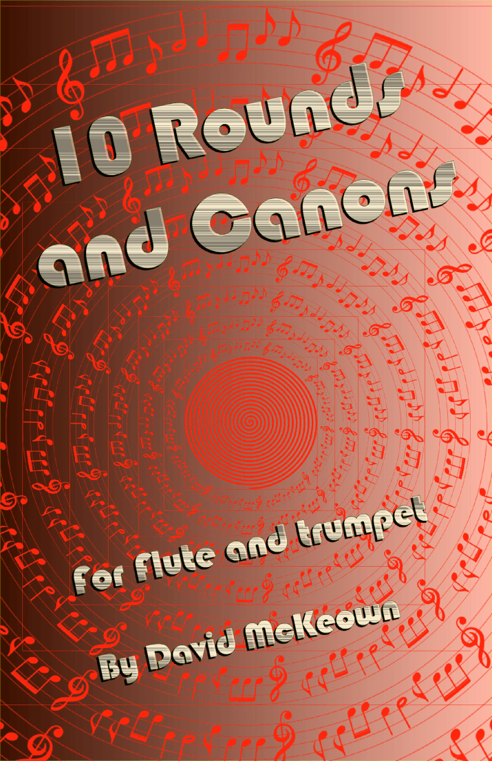 10 Rounds and Canons for Flute and Trumpet Duet