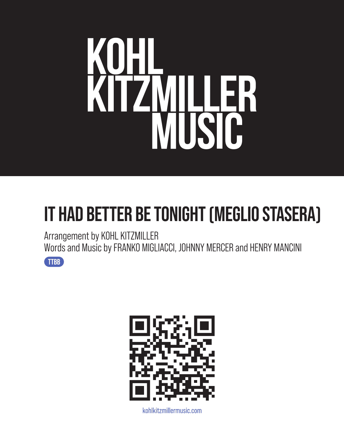 Meglio Stasera (arr. Kohl Kitzmiller)