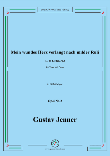 Jenner-Mein wundes Herz verlangt nach milder Ruli,in D flat Major,Op.4 No.2 (arr. OSM Press)