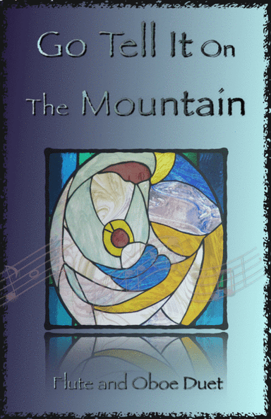 Go Tell It On The Mountain, Gospel Song for Flute and Oboe Duet (arr. David McKeown)