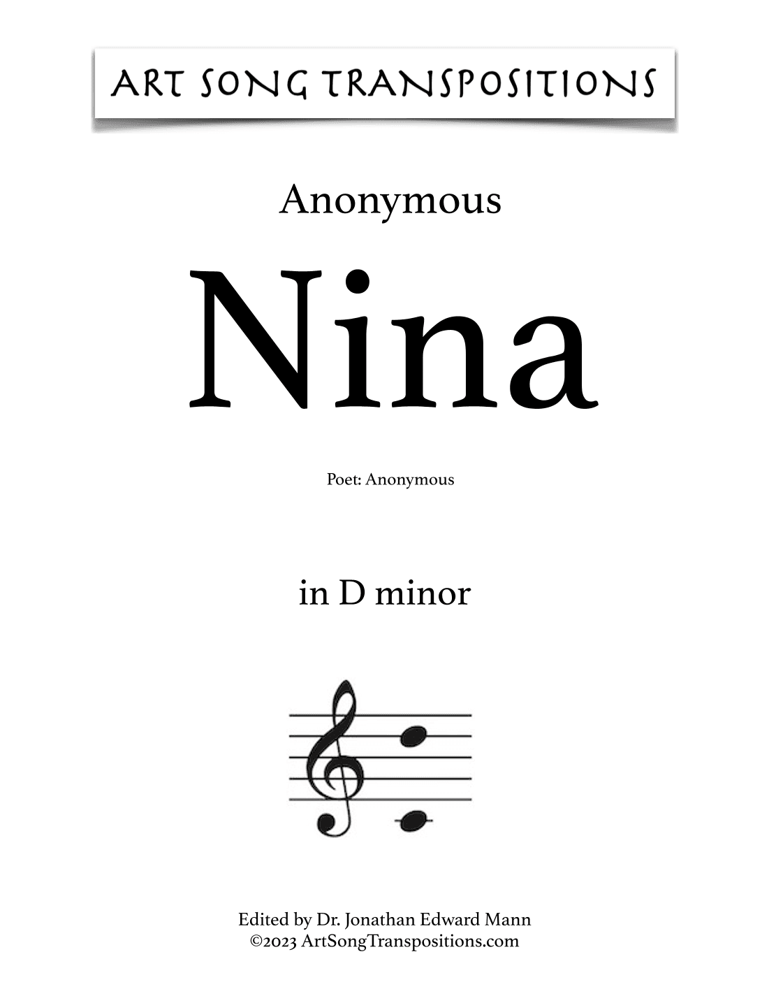 ANONYMOUS: Nina (transposed to D minor, C-sharp minor, and C minor) (arr. ArtSongTranspositions.com)