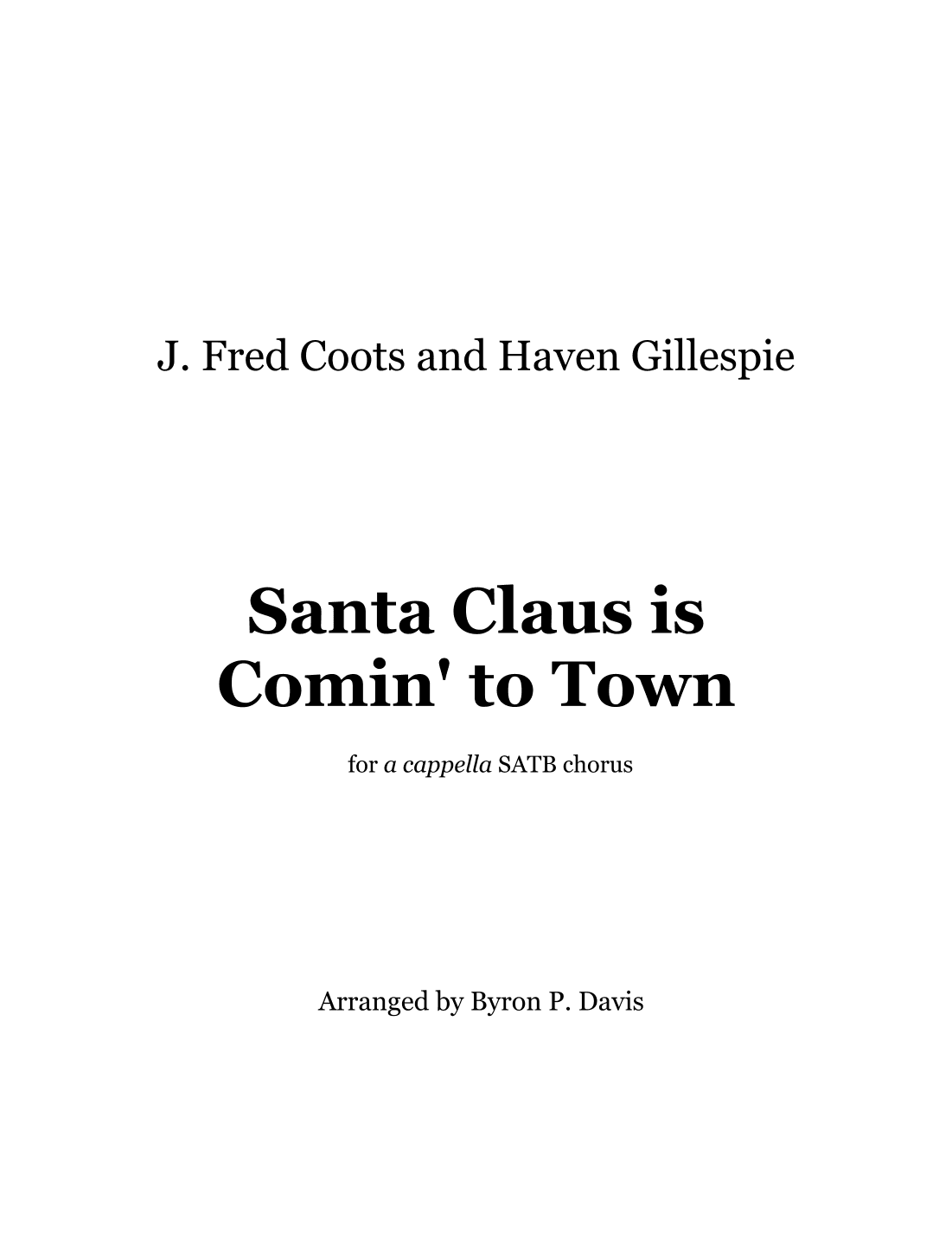 Santa Claus Is Comin' To Town (arr. Byron P. Davis)