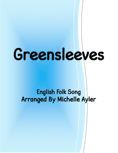 Greensleeves Level 5A (arr. Michelle Ayler)
