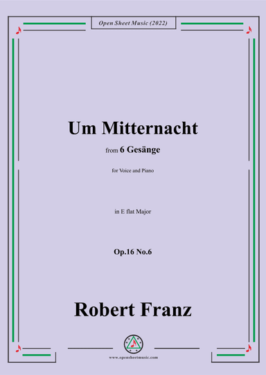 Franz-Um Mitternacht,in E flat Major,Op.16 No.6,from 6 Gesange (arr. OSM Press)