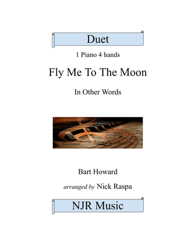 Fly Me To The Moon (in Other Words) (arr. Nick Raspa)