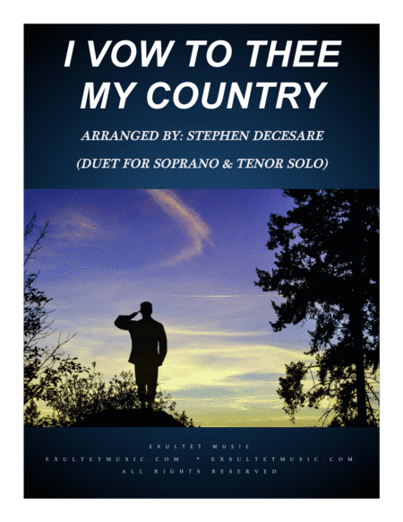 I Vow To Thee My Country (Duet for Soprano and Tenor Solo) (arr. Stephen DeCesare)
