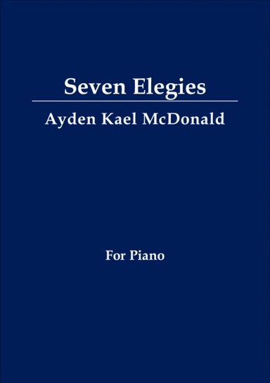 Seven Elegies
