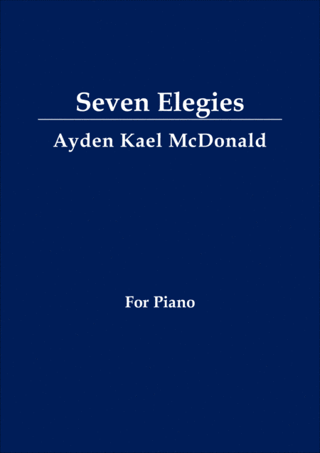 Seven Elegies