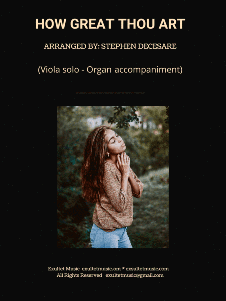 How Great Thou Art (Viola solo - Organ accompaniment) (arr. Stephen DeCesare)