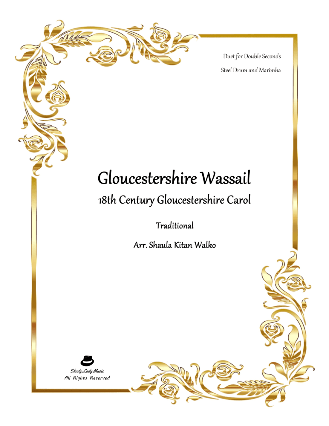 Gloucestershire Wassail (Wassail, Wassail) (arr. Shaula Kitan Walko)